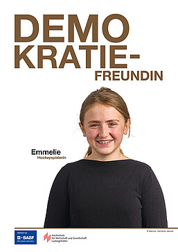 Emmelie, Demokratiefreundin und Hockeyspielerin