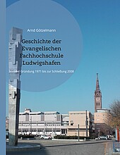 Titelseite des Buches "Geschichte der evangelischen Fachhochschule"