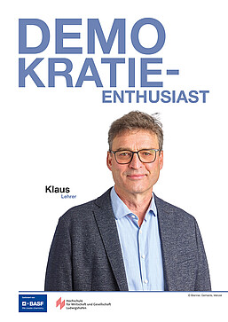 Klaus, Demokratieenthusiast und Lehrer